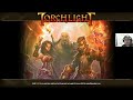 Light my torch noob p2 (Torchlight first time play)
