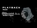 P L A Y B A C K - Streite's Theme | Rhomb