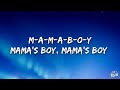 Dominic Fike - Mama’s Boy (Lyrics)