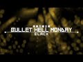 Bullet Hell Monday Black - Stage 4 Extended