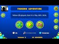 [Geometry Dash] Tigger's Adventure verified 100%