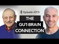 215 - The gut-brain connection | Michael Gershon, M.D.