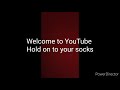 Welcome to YouTube(Contains swearing)(Welcome to the internet)