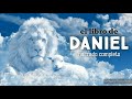 el libro de DANIEL  ( AUDIOLIBRO ) narrado completo