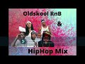 Oldskool RnB & HipHop Mix