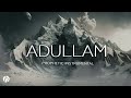 ADULLAM / THEOPHILUS SUNDAY/ PROPHETIC WORSHIP INSTRUMENTAL