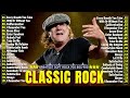 Best Classic Rock Songs 70s 80s 90s - Queen, Guns N Roses, ACDC, Nirvana, U2, Pink Floyd, Bon Jovi