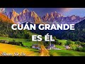 CUÁN GRANDE ES ÉL✝️🕊IMPRESIONANTE HIMNOS DE ORO TE HACE SENTIR LA PRESENCIA DE DIOS