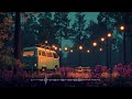 [BGM 𝑃𝑙𝑎𝑦𝑙𝑖𝑠𝑡] | Calm Summer Camp Lo-fi 🌲✨ • [1hour] | relax, work, study, sleep with lofi mix