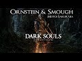 Ornstein and Smough - Dark Souls Soundtrack 15
