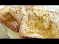 How to Make French Toast!! Classic Quick and Easy Recipe