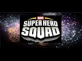 Super Hero Squad theme (Remix Edition)