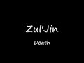 Zul'Jin voice clip