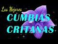 Cumbias Católicas ALEGRES 2023- canciones CATOLICA que ANIMAN y dan ALEGRIA