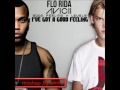 Flo Rida - I've got a Good Feeling [Remix]