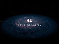 HU 1 Hour Meditation | Powerful Energy | 432Hz | ฝึกสมาธิแบบ HU เพื่อยกระดับจิตวิญญาณ | HU 369 |