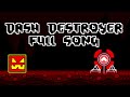 The Dash Destroyer FULL SONG | Geometry Dash