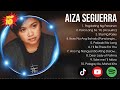 Aiza Seguerra Best OPM Songs Playlist 2023 Ever ~ Greatest Hits Full Album