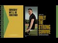 Bruce Springsteen - Someday We'll Be Together (Official Audio)