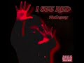 10kCrzzzy-I See Red