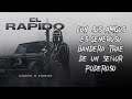 El Rapido - Grupo H Fierro [Lyric Video]