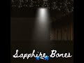 Sapphire Bones