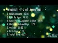 JEREMIAH Nonstop Playlist | Greatest Hits