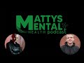 Mattys Mental Health Podcast #76 - Katherine Cairns