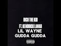 Rich The Kid-New Freezer(Remix)(ft. Kendrick Lamar, Lil Wayne & Gudda Gudda)