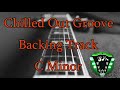 Chilled Out Groove Backing Track C Minor