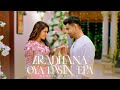 Aradhana Oya Dasin Epa | ආරාධනා ඔය දෑසින් එපා | Full Song | Raween Kanishka | Deweni Inima Season 2