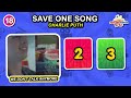 SAVE ONE SONG per Singer 🎵 Most Popular Singers and Bands 🔈 Music Quiz 2024