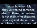Narcissists See Themselves as the Victim - more manipulative tactics - despite their actions.