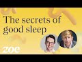 The secrets of good sleep | Professor Matt Walker