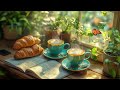 Morning Jazz and Coffee | Uplifting Jazz Melodies to Start Your Day Right with a Fresh Cup of Coffee