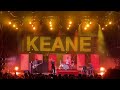 Keane - Somewhere Only We Know - Live at Cannock Chase Forest, Staffordshire, UK, 11/06/2022