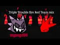 Triple Trouble but Its My pokémon (fire Red)team