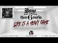 BTNH & Three 6 Mafia - Life is a Heavy Game