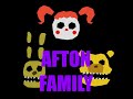 Afton Family