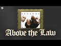 Above The Law - Soliciting