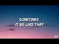 Kane Brown, Swae Lee, Khalid - Be Like That (Lyrics)