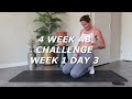 4 WEEK AB CHALLENGE WEEK 1 DAY 3