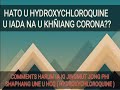 Hato U Dawai Coronavirus dei u HYDROXYCHLOROQUINE ? |  KHASI VLOGS |