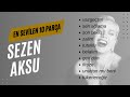 Sezen Aksu - En Çok Sevilen 10 Şarkı