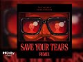 The Weeknd & Ariana Grande - Save Your Tears Dolby Atmos(backing vocals)