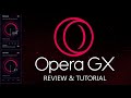 Opera GX Browser - Is It Any Good?