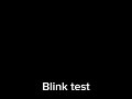 Blink test