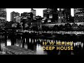 DEEP HOUSE 80'90' Remixes