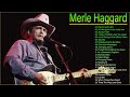 Collection of the best songs of Merle Haggard - Best country singer