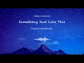 The Chainsmokers & Coldplay - Something Just Like This (Instrumental Remake)